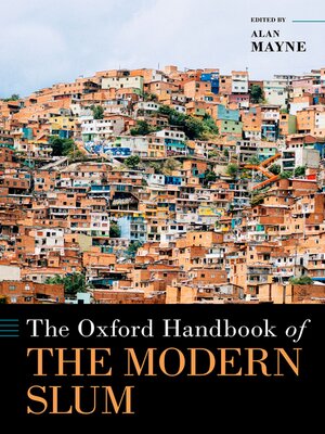 cover image of The Oxford Handbook of the Modern Slum
